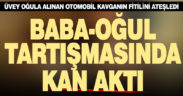 Denizli’de babasının bıçakla yaraladığı kişi hastaneye kaldırıldı