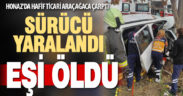 Ağaca çarpan araçtaki sürücü yaralandı, eşi hayatını kaybetti