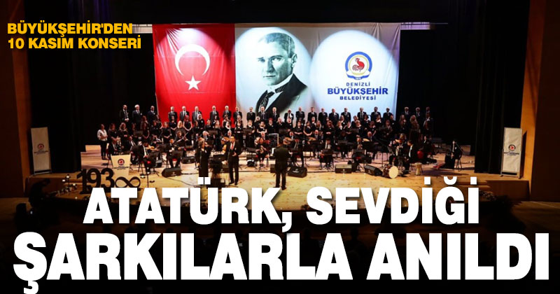 Büyükşehir’den 10 Kasım Konseri