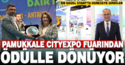 Pamukkale Belediyesi CityExpo Fuarından ödülle dönüyor