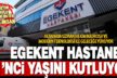 Egekent Hastanesi 21 yaşında