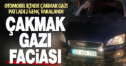 Park halindeki otomobilde çakmak gazı tüpü patladı: 2 yaralı