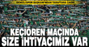 Denizlispor’dan taraftara destek çağrısı
