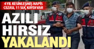 4 yıl hapis cezası bulunan hırsız yakalandı