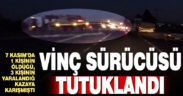 Sarayköy’de 1 kişinin öldüğü trafik kazasına karışan vinç sürücüsü tutuklandı