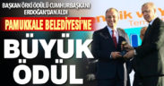 Pamukkale Belediyesine büyük ödül