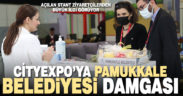 CİTYEXPO’ya Pamukkale Belediyesi damgası