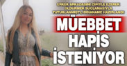 Denizli’de erkek arkadaşını cipiyle öldüren kadına müebbet hapis istemi