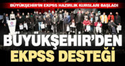 Büyükşehir’in EKPSS hazırlık kursları başladı