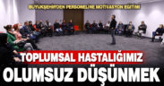 Büyükşehir’den personeline motivasyon eğitimi