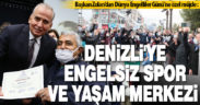 Başkan Zolan’dan Dünya Engelliler Günü’ne özel müjde: Engelsiz Spor ve Yaşam Merkezi geliyor