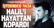 Tiner parlaması 22 yaşındaki genci hayattan kopardı