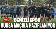 Denizlispor, Bursaspor maçına hazır