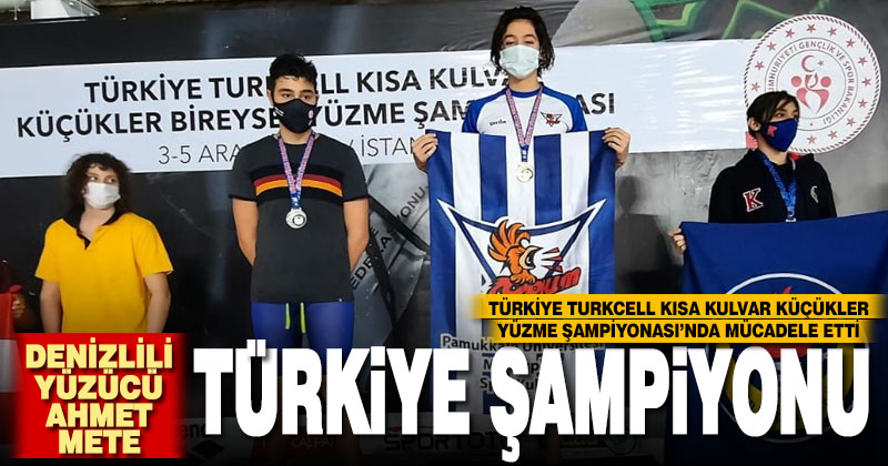 13 yaşındaki Denizlili yüzücü Ahmet Mete Boylu Türkiye Şampiyonu