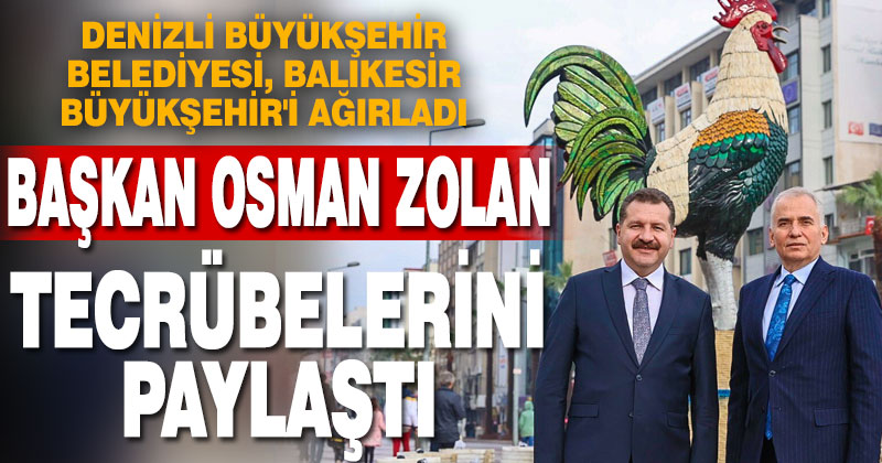 Denizli Büyükşehir, Balıkesir Büyükşehir’i ağırladı