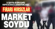 Denizli’de marketten hırsızlık yapan 2 firari hükümlü yakalandı