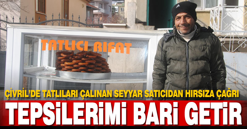 Çivril’de bir esnaf, tatlı dolu 3 tepsisinin çalındığı iddiasıyla polise başvurdu