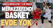 Merkezefendi Basket evde yok