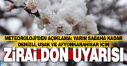Denizli’ye zirai don uyarısı