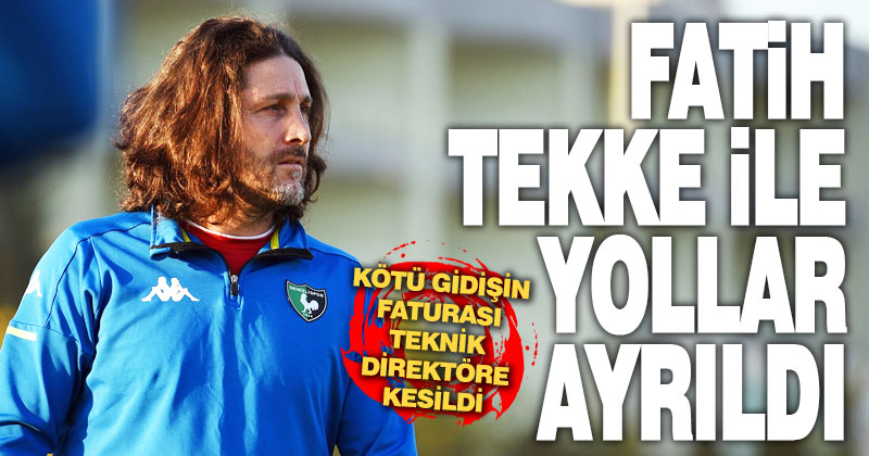 Denizlispor’da Fatih Tekke ile yollar ayrıldı