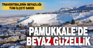Pamukkale güzelliğine güzellik kattı