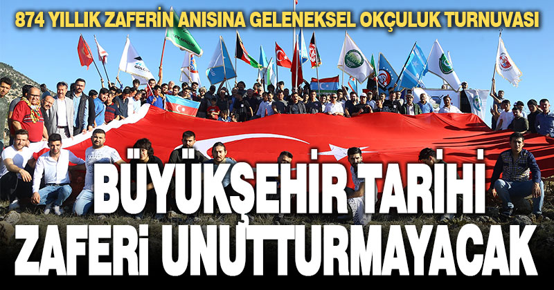 Büyükşehir tarihi zaferi unutturmayacak