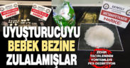 Uyuşturucuyu bebek bezine zulalayan kadın yakalandı