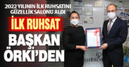 Başkan Örki 2022 yılının ilk ruhsatını verdi