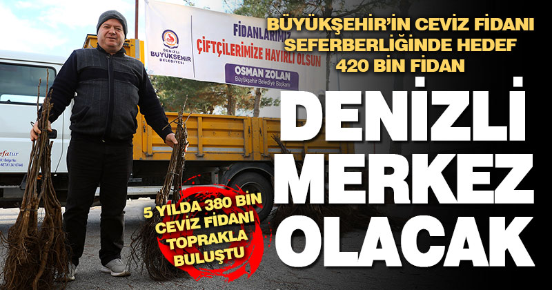 Büyükşehir’in ceviz fidanı seferberliği devam ediyor