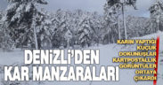 Denizli’den kartpostallık kar manzaraları