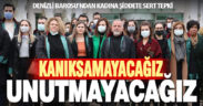 Denizli Barosu’ndan kadına şiddete sert tepki