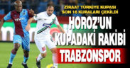 Denizlispor, Trabzonspor ile eşleşti