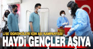 Denizli’de lise öğrencileri için aşı kampanyası