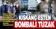 Karısıyla ilişkisi olduğunu öne sürdüğü kişinin otomobiline patlayıcı yerleştiren şüpheli yakalandı