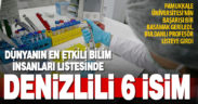 ‘En etkili bilim insanları’ listesinde Denizlili 6 isim yer aldı