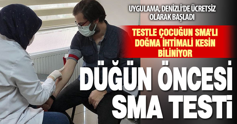 SMA hastalığının önüne geçecek tarama Denizli’de de başlatıldı
