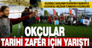 Tarihi Kazıkbeli Zaferi, okçuluk turnuvası ile kutlandı