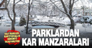 Büyükşehir parklarında kartpostallık manzaralar