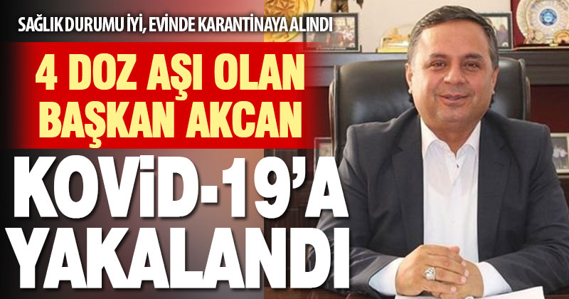 Çal Belediye Başkanı Fethi Akcan, koronavirüs nedeniyle karantinaya alındı