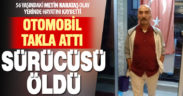 Kocabaş’ta takla atan otomobilin sürücüsü öldü