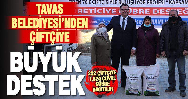 Tavas Belediyesi, çiftçilere 1.624 çuval gübre dağıttı