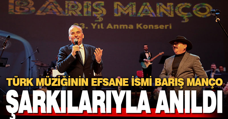 Büyükşehir’den Barış Manço anma konseri