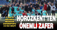 Horozkent’ten önemli galibiyet: 3-2