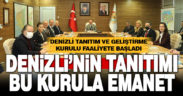 Denizli Tanıtım ve Geliştirme Kurulu faaliyete başladı