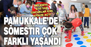 Pamukkale’de sömestir farklı yaşandı