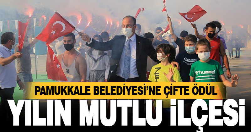 Pamukkale Belediyesi’ne çifte ödül