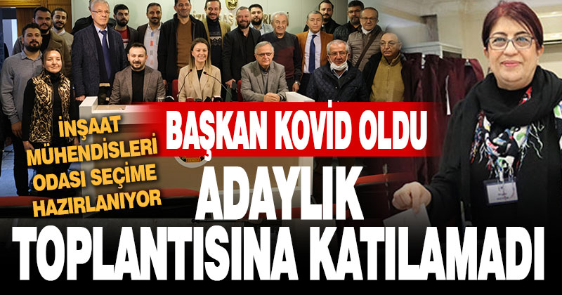 Nigar Hüyük kovid oldu, adaylığını açıklayacağı toplantıya katılamadı