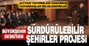 Büyükşehir DESKİ’den Sürdürülebilir Şehirler Projesi