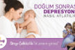 DOĞUM SONRASI DEPRESYONU VE LOHUSALIK