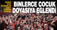 Büyükşehir’in hafta sonu etkinliği, binlerce çocuğu buluşturdu